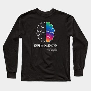 Scope for Imagination Long Sleeve T-Shirt